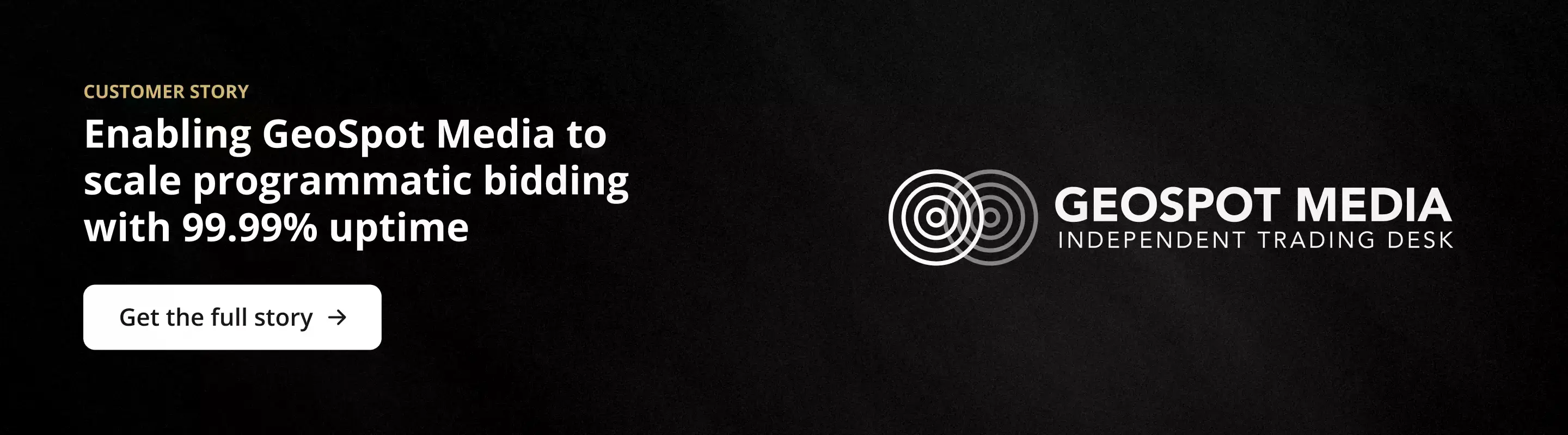 Enabling GeoSpot Media to scale programmatic bidding with 99.99% uptime